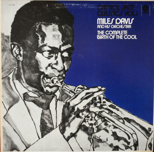 Miles Davis And His Orchestra : The Complete Birth Of The Cool (LP, Album, Comp, Mono, RE, Win)