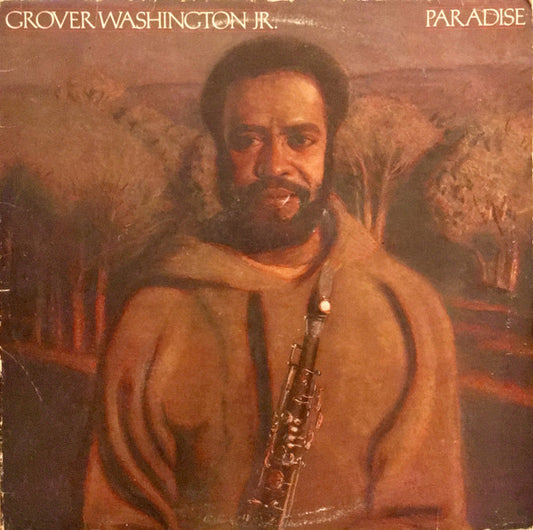 Grover Washington Jr.* : Paradise (LP, Album, SP )