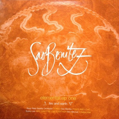 Various : Sao Benitez Elemental EP One (Fire & Earth) (12", EP)
