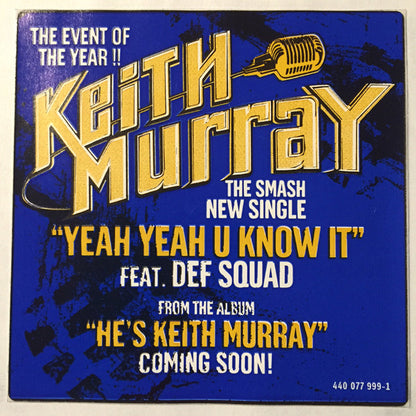 Keith Murray : Yeah Yeah U Know It (12", Single)