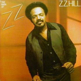 Z.Z. Hill : The Mark Of Z.Z. (LP, Album)