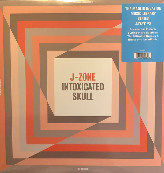 J-Zone : Intoxicated Skull (LP, Album)