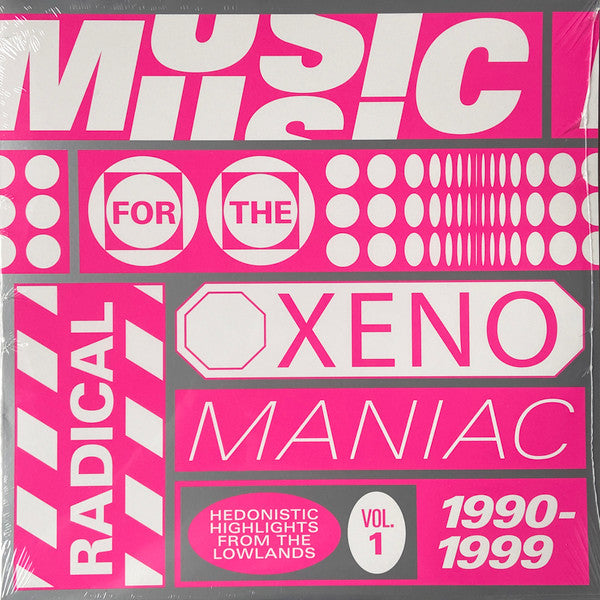 Various : Music For The Radical Xenomaniac Vol. 1 (Hedonistic Highlights From The Lowlands 1990-1999) (2xLP, Comp, RM)