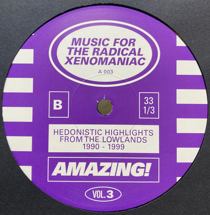 Various : Music For The Radical Xenomaniac Vol. 3 (Hedonistic Highlights From The Lowlands 1990-1999) (2xLP, Comp, RM)