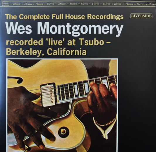 Wes Montgomery : The Complete Full House Recordings (3xLP, Album, RE, RM, 180)