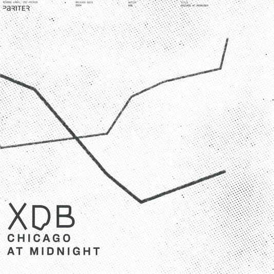 XDB : Chicago At Midnight (12")