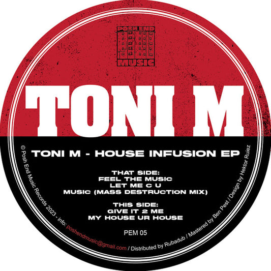 Toni M* : House Infusion EP (12")