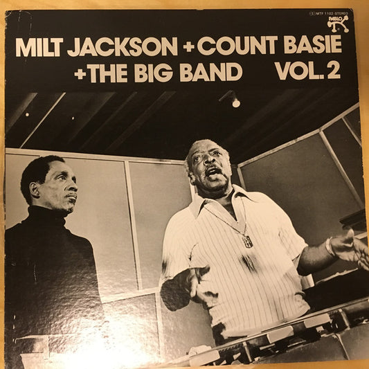 Milt Jackson + Count Basie + The Big Band* : Milt Jackson + Count Basie + The Big Band Vol. 2 (LP)
