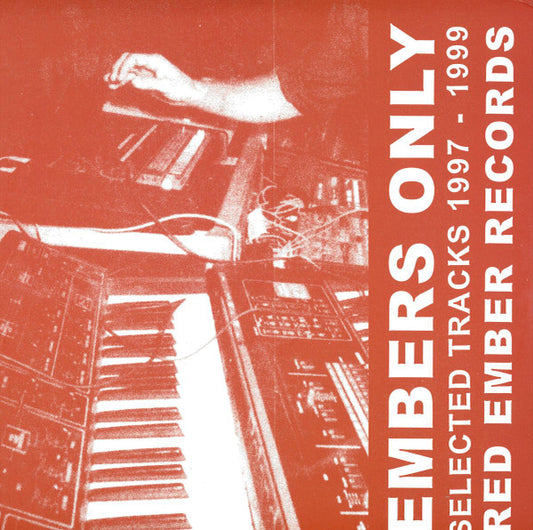 Ewan Jansen / Justin Zerbst : Embers Only: Selected Tracks 1997-1999 (2xLP, Comp)