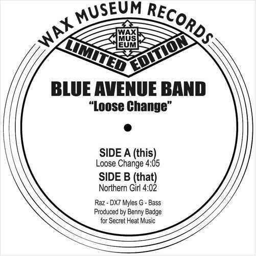 Blue Avenue Band : Loose Change (7")