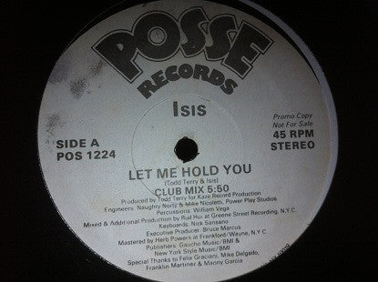 Isis (4) : Let Me Hold You (12", Promo)