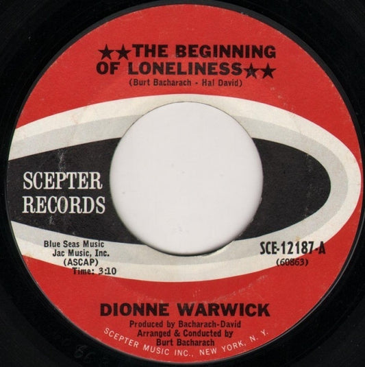 Dionne Warwick : The Beginning Of Loneliness (7", Single, Styrene, Ter)