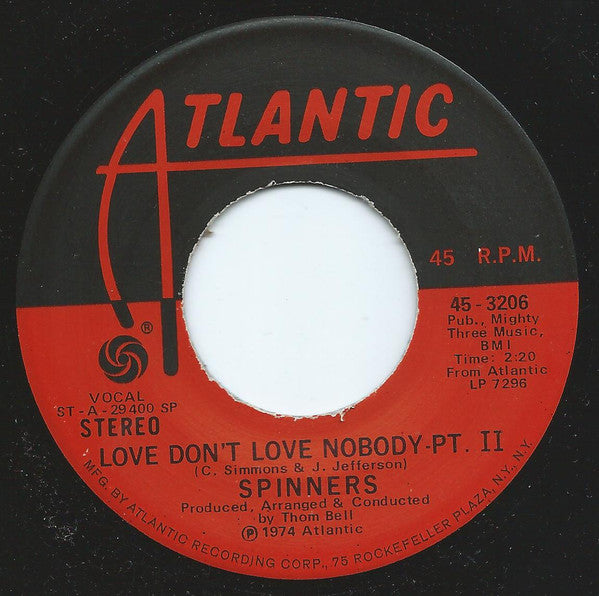 Spinners : Love Don't Love Nobody (7", (SP)