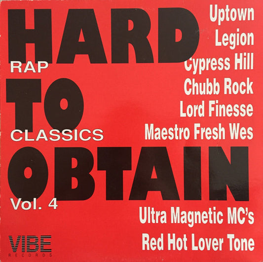Various : Hard To Obtain Rap Classics Vol. 4 (LP, Comp, Unofficial)