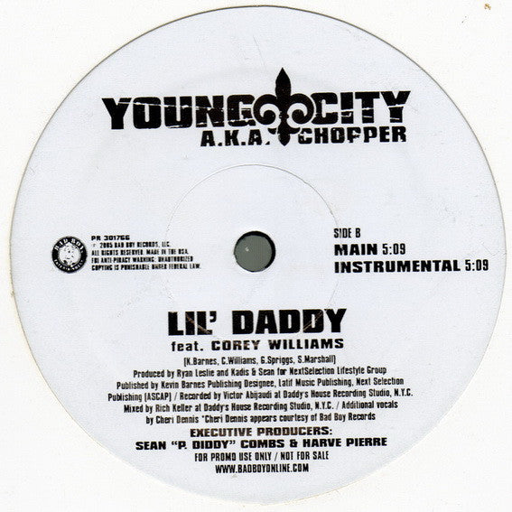 Young City A.K.A. Chopper (6) Feat. Corey Williams (2) : Lil' Daddy (12", Promo)