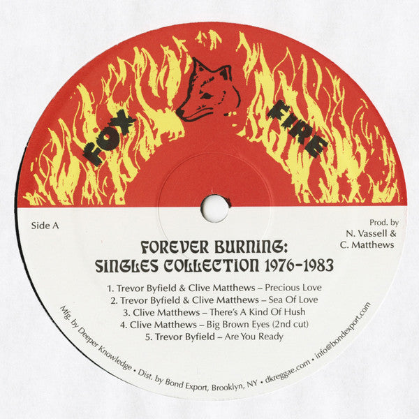 Clive Matthews, Trevor Byfield : Forever Burning: Singles Collection 1976-1983 (LP, Comp)