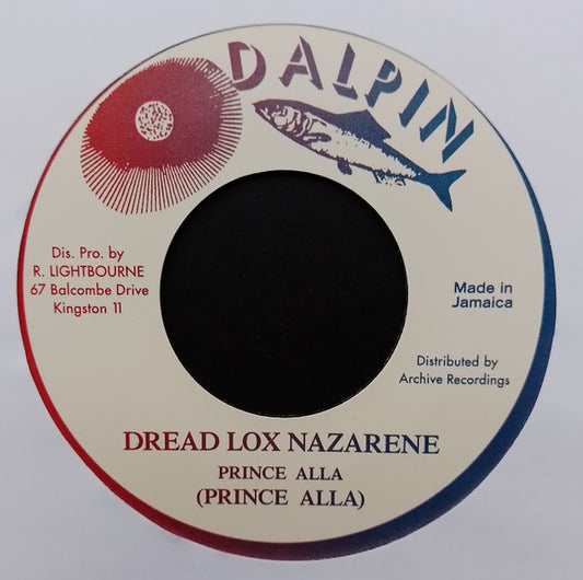 Prince Alla : Dread Lox Nazarene (7", RE)