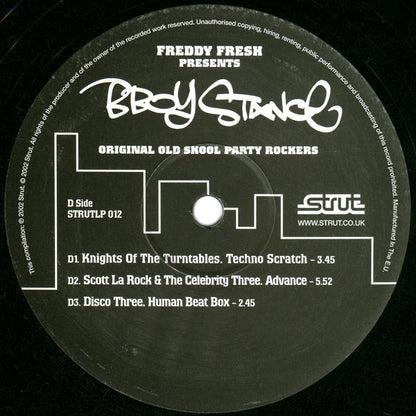 Freddy Fresh : B-Boy Stance (Original Old Skool Party Rockers) (2xLP, Comp)