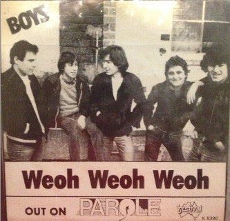 Boys : Weoh Weoh Weoh (7", Single)