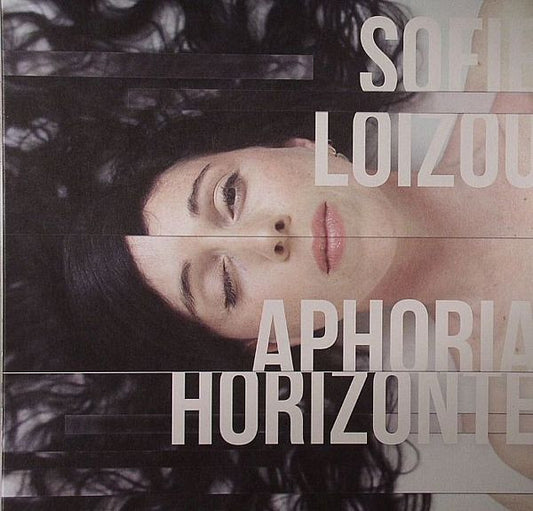 Sofie Loizou : Aphoria Horizonte (10", EP, Ltd)