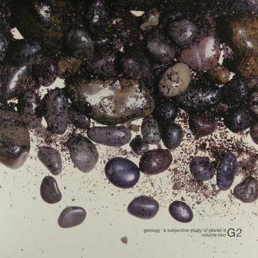 Various : Geology - A Subjective Study Of Planet E - Volume Two - G2 (12")