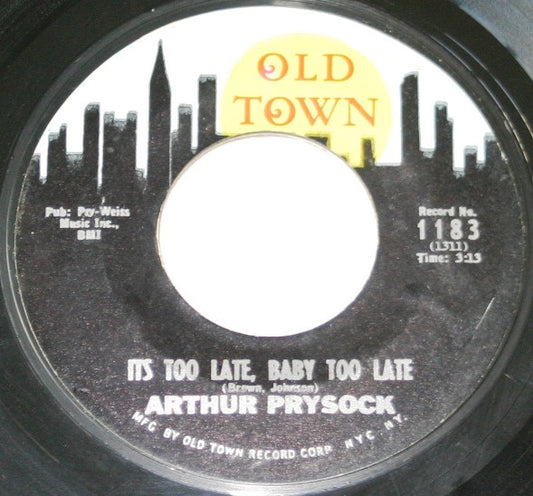 Arthur Prysock : It's Too Late, Baby Too Late / My Special Prayer (7")