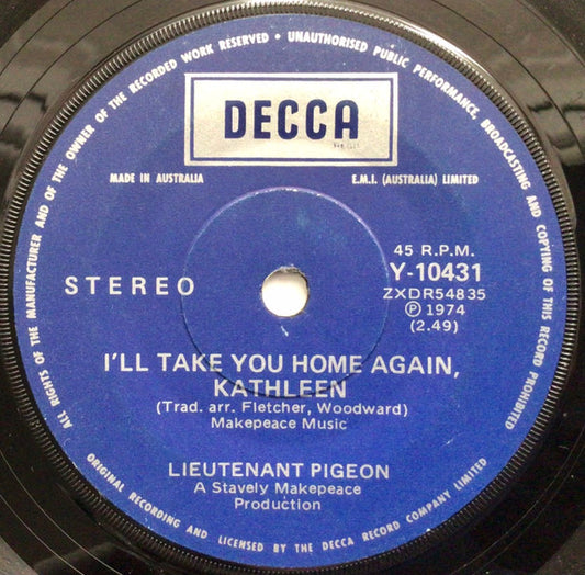 Lieutenant Pigeon : I'll Take You Home Again, Kathleen (7", Single)