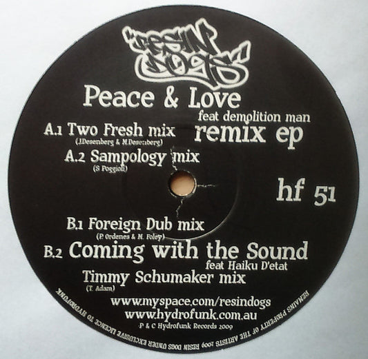 Resin Dogs Feat Demolition Man : Peace And Love (12", EP)