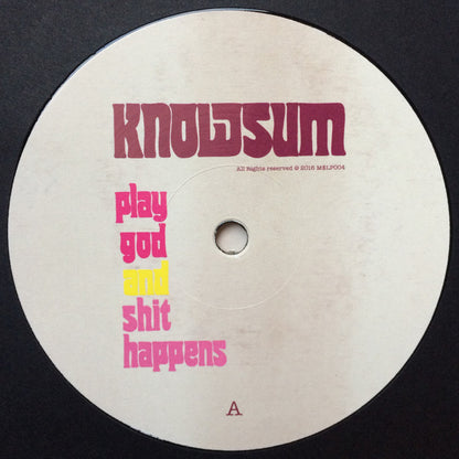 Knowsum : Play God And Shit Happens (LP, Album)