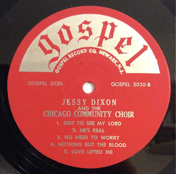 Jessy Dixon And The Chicago Community Choir : Jessy Dixon And The Chicago Community Choir ‎ (LP, Album)