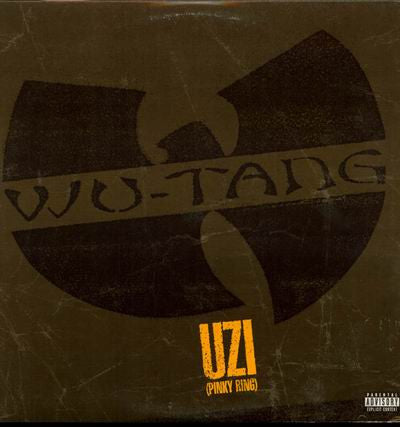 Wu-Tang Clan : Uzi (Pinky Ring) / Ya'll Been Warned (12")