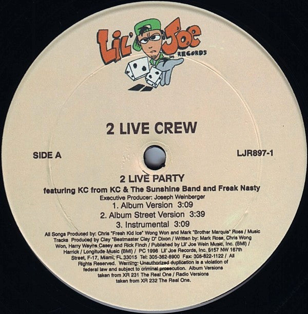 The 2 Live Crew Featuring KC (4) And Freak Nasty : 2 Live Party (12")