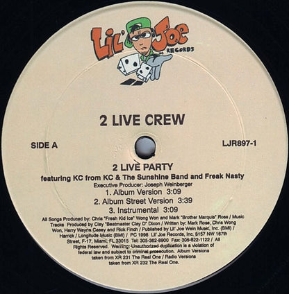 The 2 Live Crew Featuring KC (4) And Freak Nasty : 2 Live Party (12")